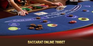 Baccarat Online 789BET - Số 9 May Mắn Cho Lợi Nhuận Khủng 